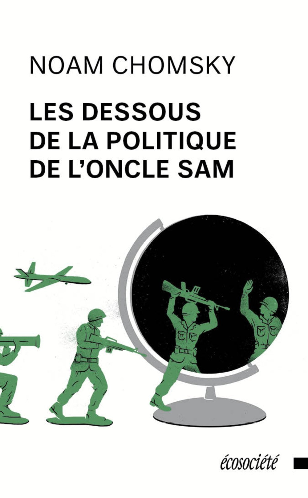 Les Dessous De La Politique De L'Oncle Sam Books