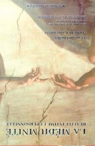 Médiumnité - Réalité intime: Réalité intime et personnelle Religion & Esotericism