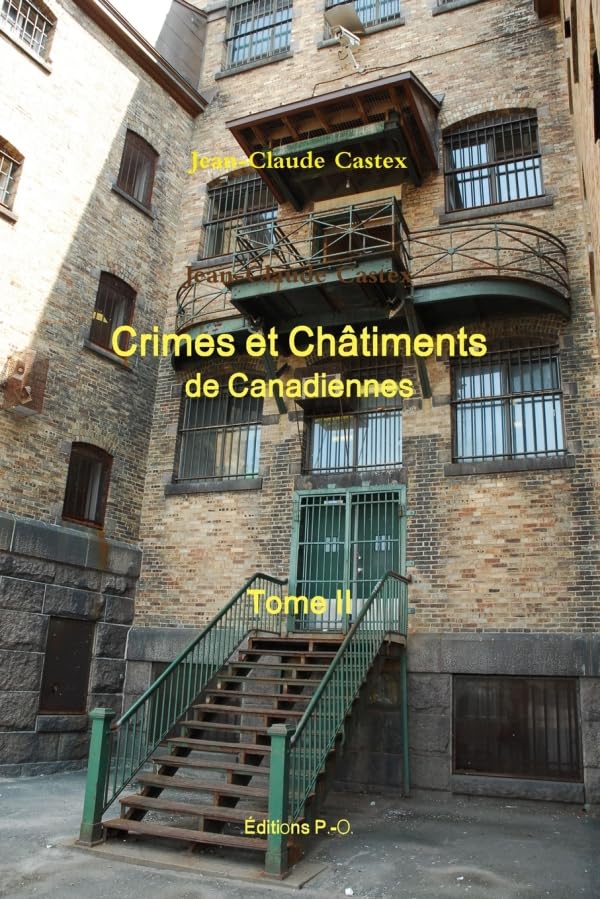 Crimes et Châtiments de Canadiennes Tome II book