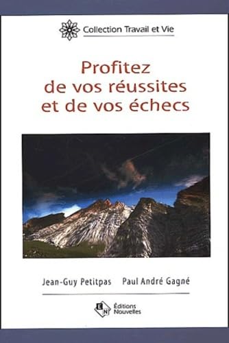 Profitez de vos reussites vos échecs Books