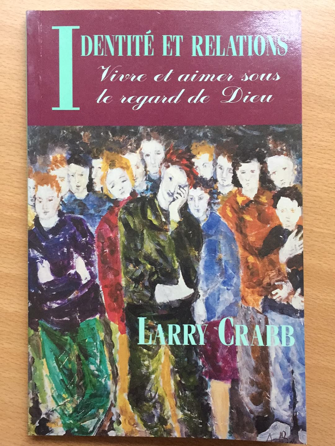 Identité et relations. Vivre et aimer sous le regard de Dieu book