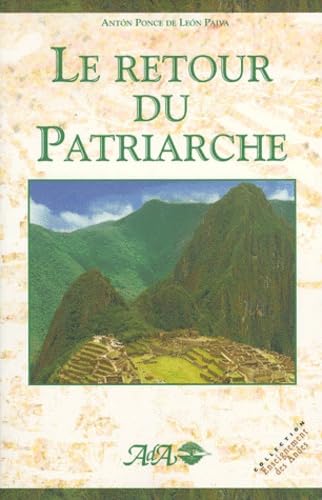 Le Retour du patriarche book