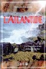 L'Atlantide : Les révélations d'une civilisation perdue book