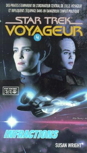 Infractions - Star Trek Voyageur 4 book
