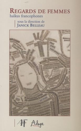 Regards de femmes: Haïkus francophones Books