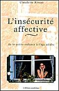 L'insécurité affective : Enfants et adultes book