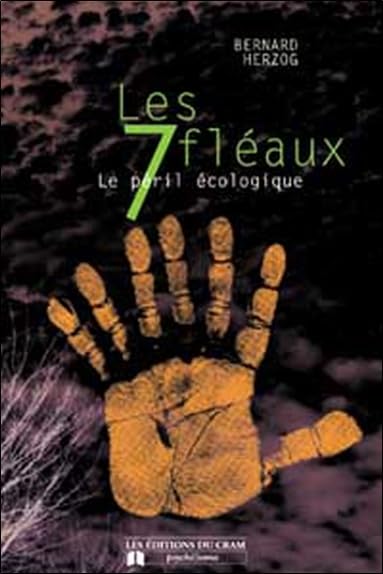 Les 7 fléaux : Le péril écologique book