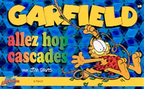 Garfield Numero 18 : Allez Hop Cascades Books