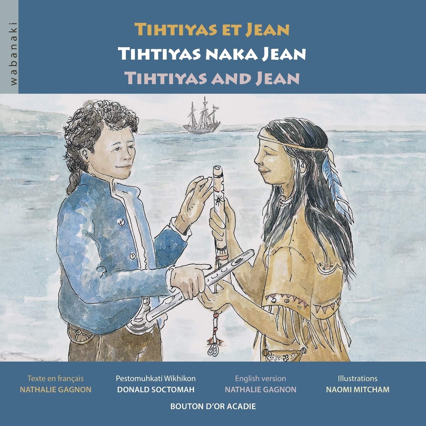 Tihtiyas et Jean / Tihtiyas naka Jean / Tihtiyas and Jean book