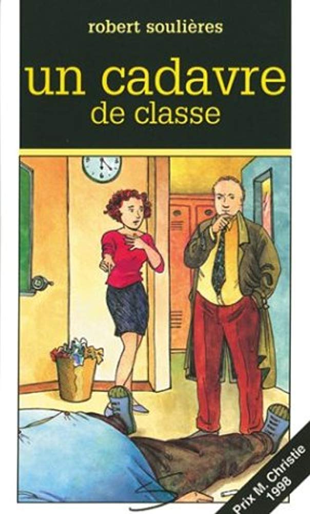 UN CADAVRE DE CLASSE Novels & Short Stories