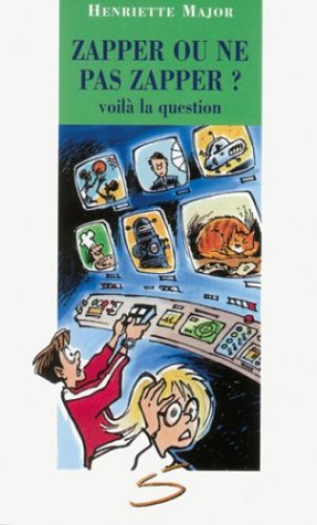Zapper ou ne pas zapper ? voila la question book