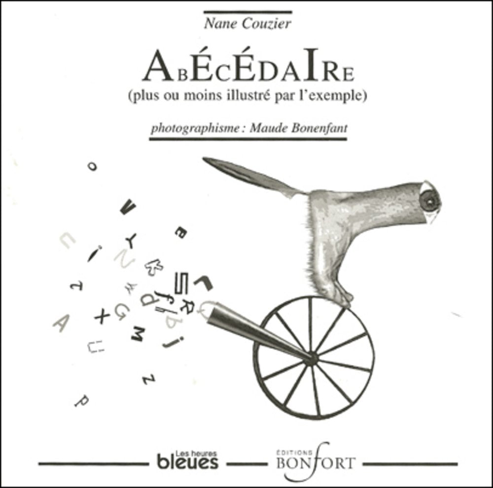 Abecedaire: plus ou moins illustre par l'exemple book