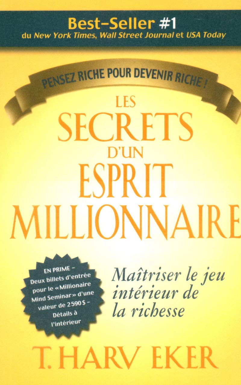 Les secrets d'un esprit millionnaire - Maitriser le jeu intérieur de la richesse - Penser riche pour: Passer maître au jeu intérieur de la richesse Study Guides