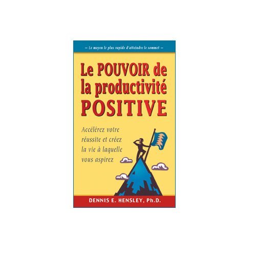 Le pouvoir de la productivité positive book