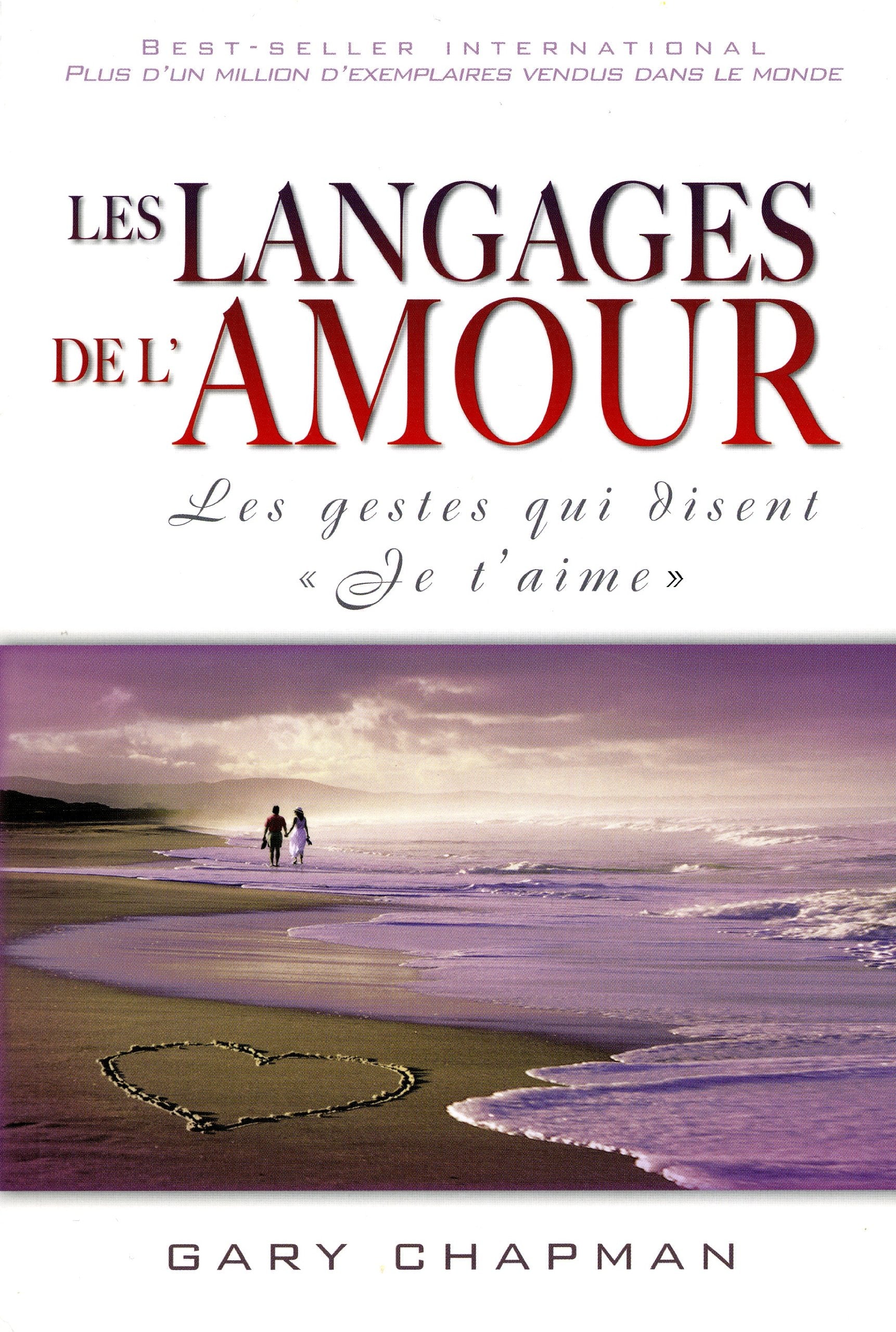 langages de l'amour (Les): Les gestes qui disent « Je t'aime » Books