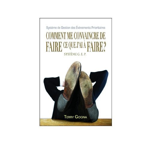 Comment me convaincre de faire ce que j'ai à faire? book