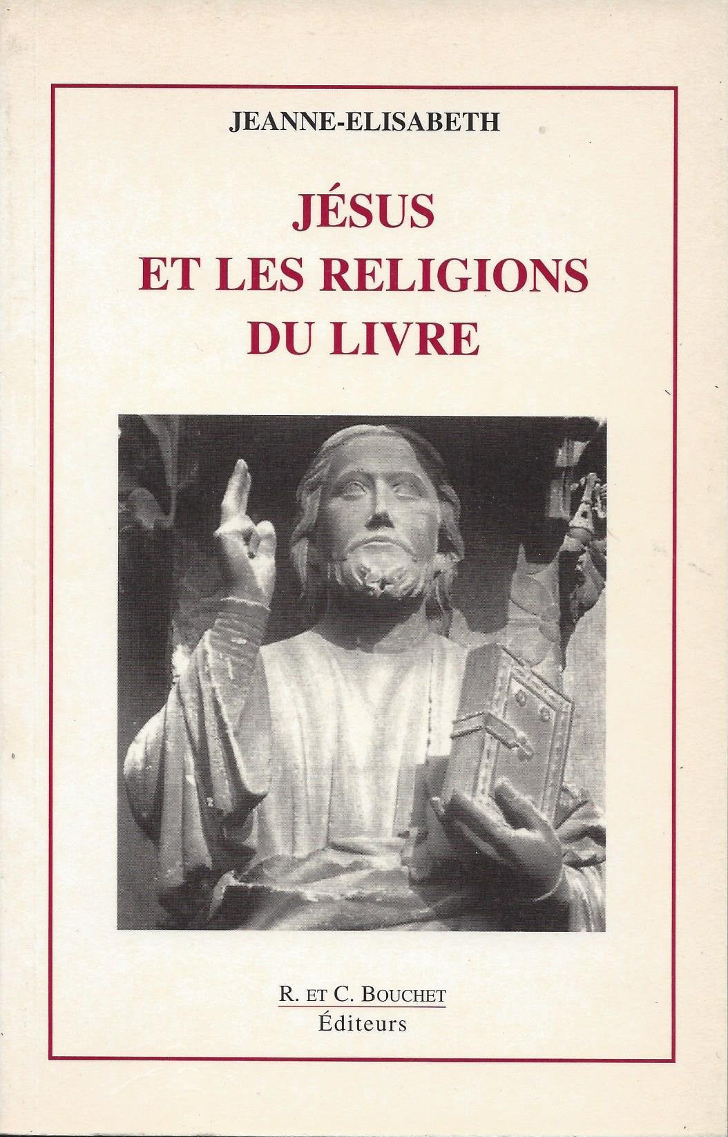 Jésus et les religions du livre book