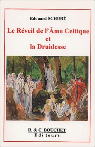 Le Réveil de l'Âme Celtique et la Druidesse book