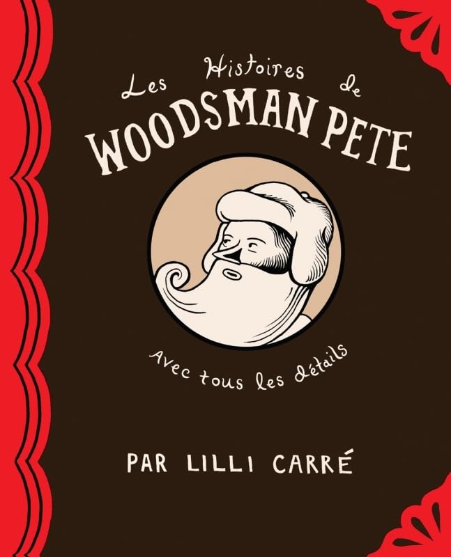Les histoires de Woodsman Pete: Avec tous les détails Manga