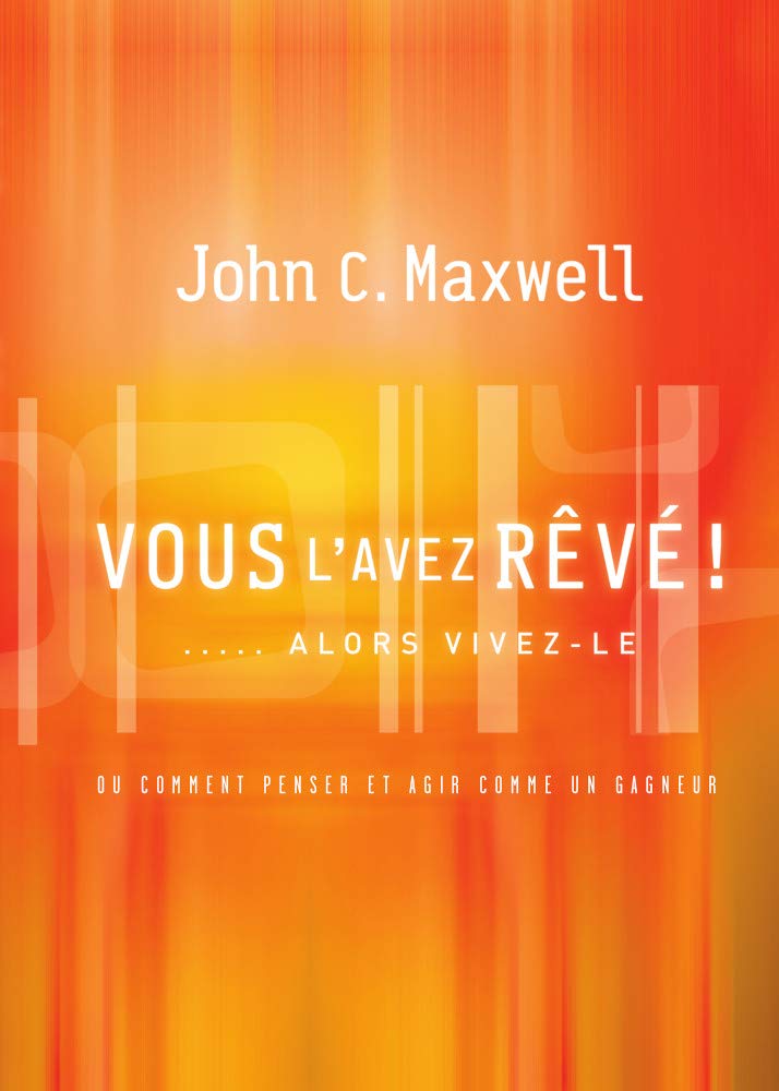 Product Image: Vous l'avez rêvé!...Alors vivez-le