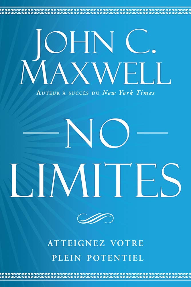 No limites Atteignez votre plein potentiel book