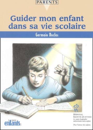 Guider Mon Enfant Dans Sa Vie Scolaire book
