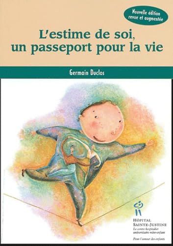 L'estime de soi, un passeport pour la vie Books
