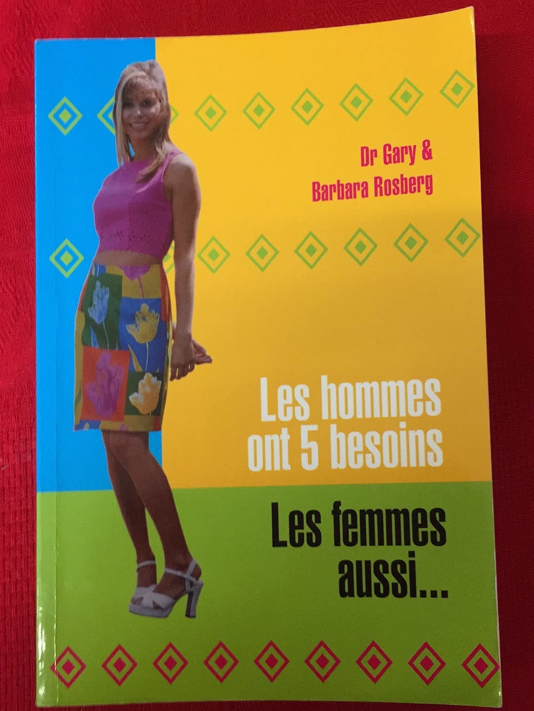 Hommes ont 5 besoins (les), les femmes aussi...(couverture brune) Books