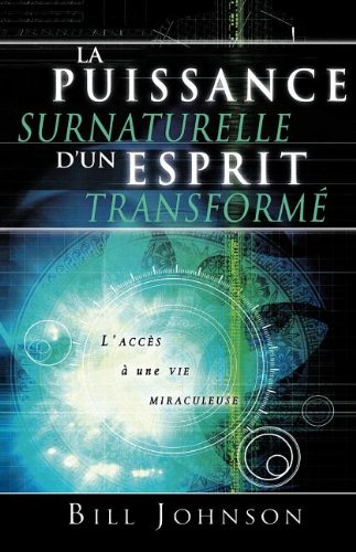 Supernatural Power of a Transformed Mind (French) book