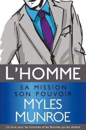 L homme sa mission son pouvoir book