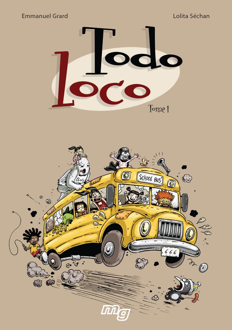 Todo loco - tome 1 (01) Manga