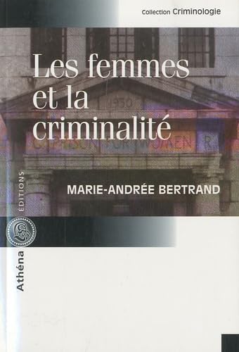 Les femmes et la criminalité book