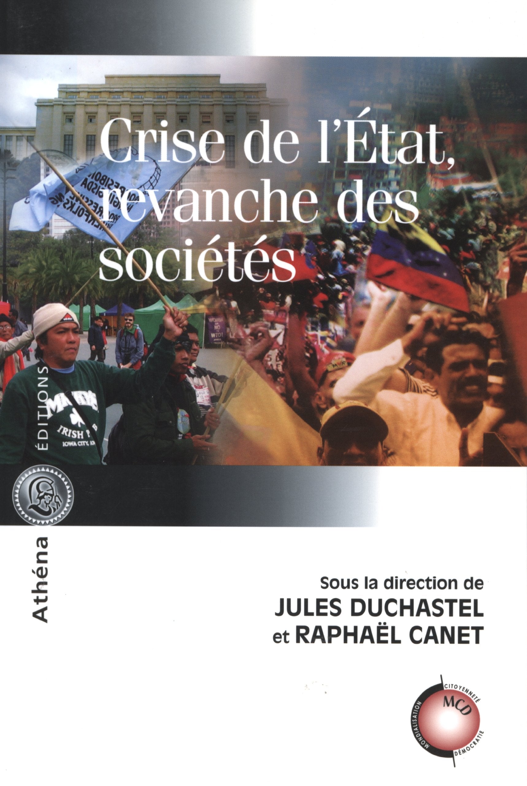 Crise de l'État, revanche des sociétés Politics & History
