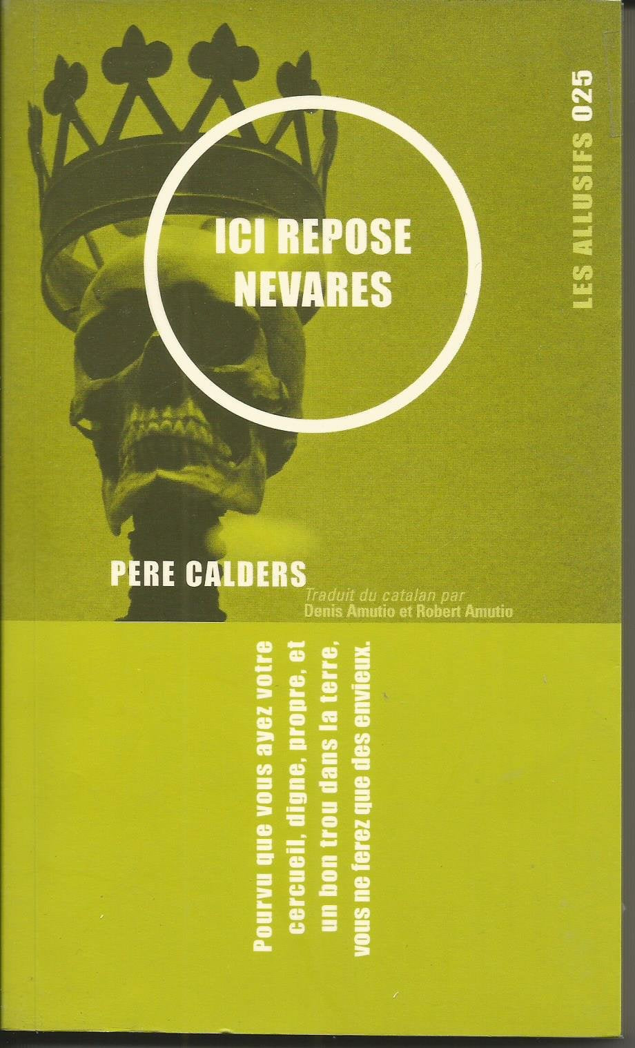 Ici repose Nevares: Et autres récits mexicains Books