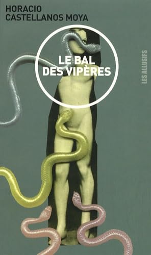 Le bal des vipères book