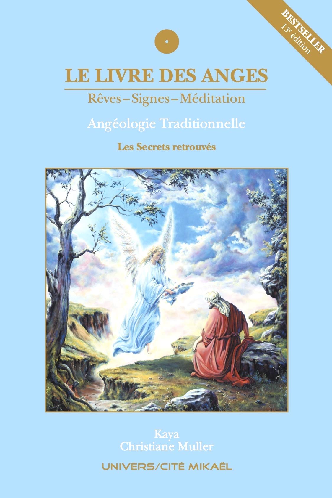 LIVRE DES ANGES TOME 1: Angéologie traditionnelle, tome 1 Books