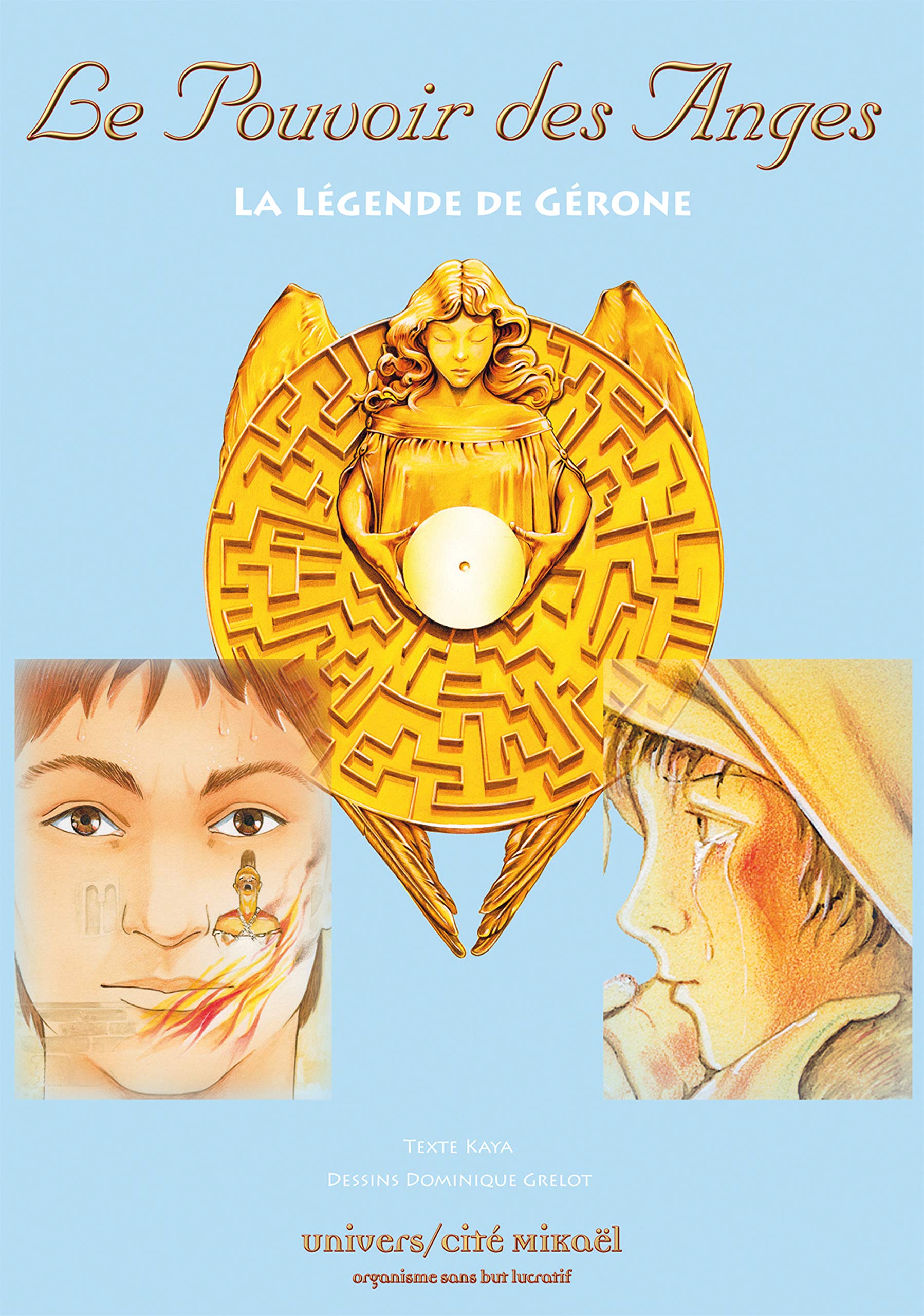 Le pouvoir des anges - La légende de Gérone book