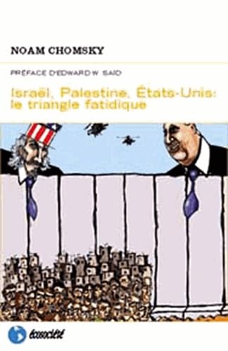 Israël, Palestine, États-Unis : le triangle fatidique book
