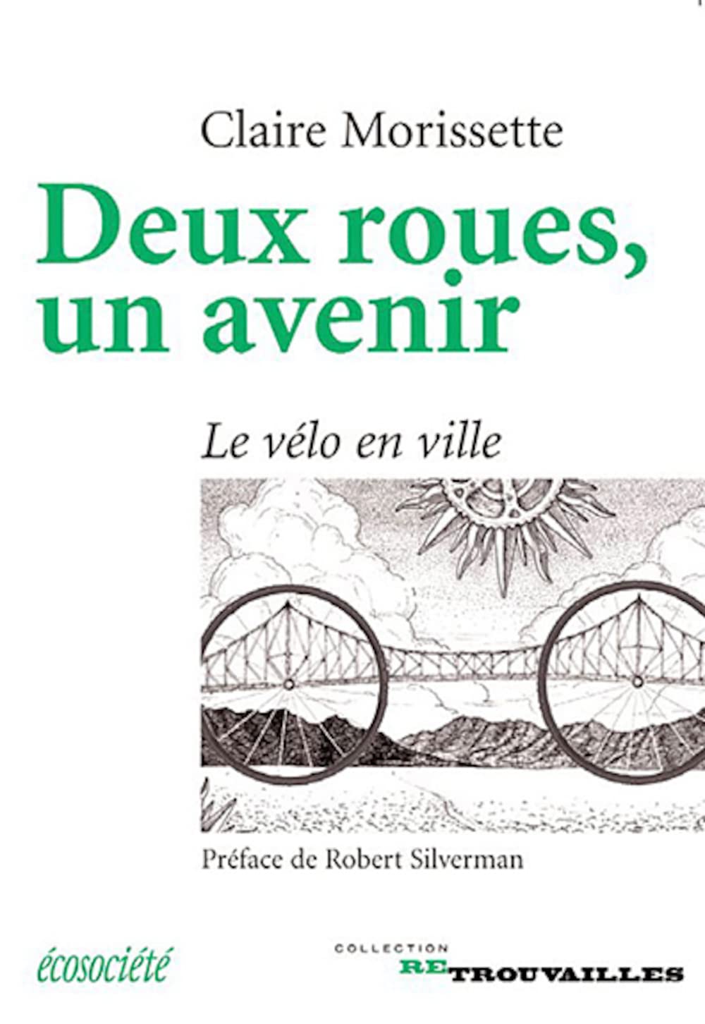 DEUX ROUES, UN AVENIR - LE VELO EN VILLE Books