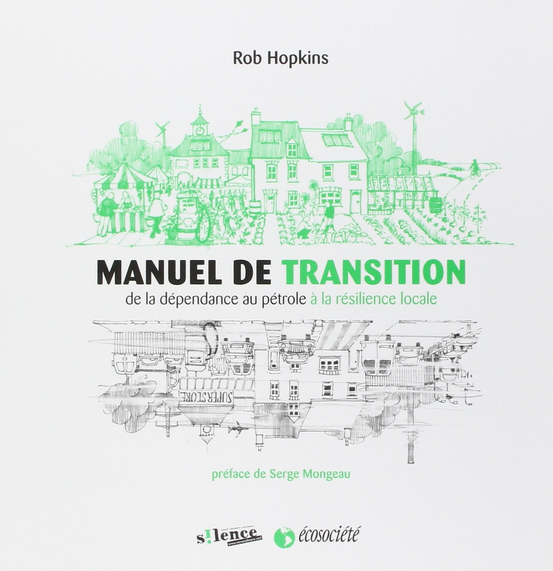 MANUEL DE TRANSITION: De la dépendance au pétrole à la résilience locale Mathematics