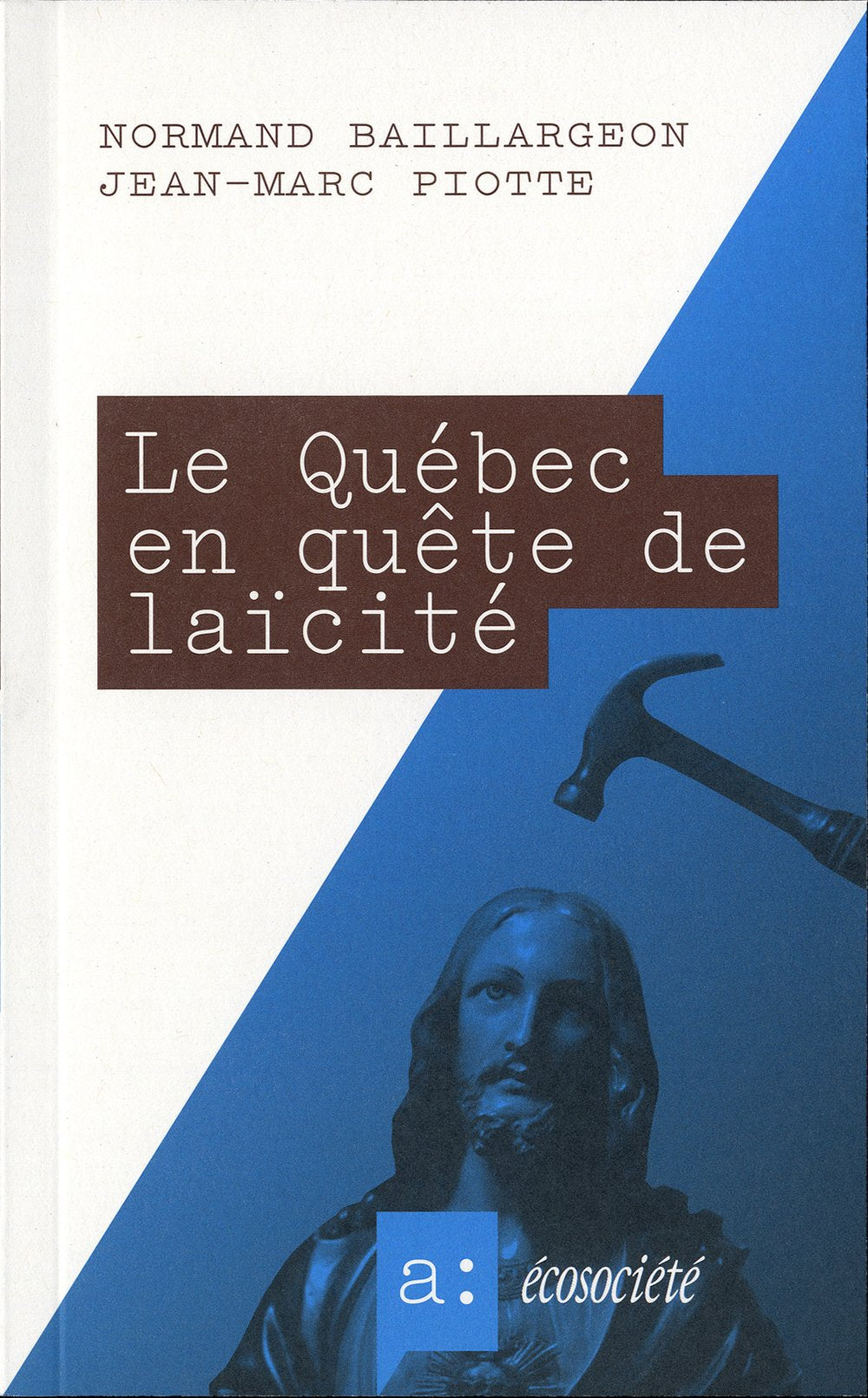 Qu�bec en Qu�te de La�cit� Books