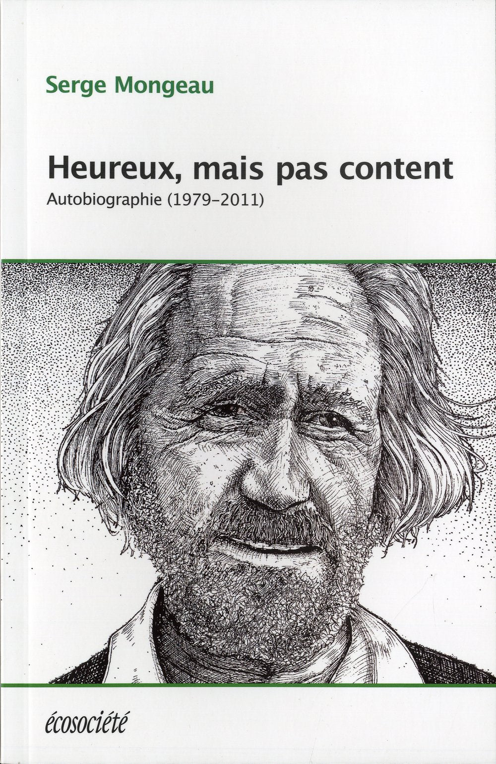 Heureux, mais pas content - Autobiographie (1979-2012) Books