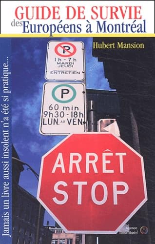 Guide de survie des Européens à Montréal Books