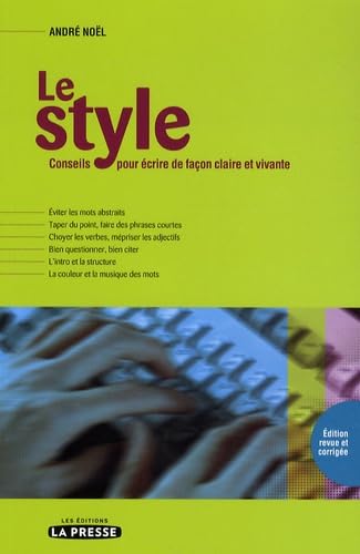 Le Style Conseils pour Ecrire de Façon Claire et Vivante book
