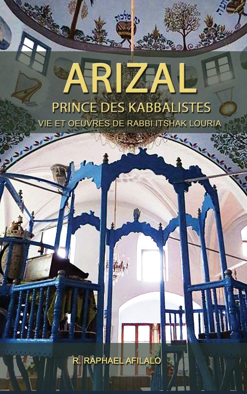Arizal: Prince des Kabbalistes book