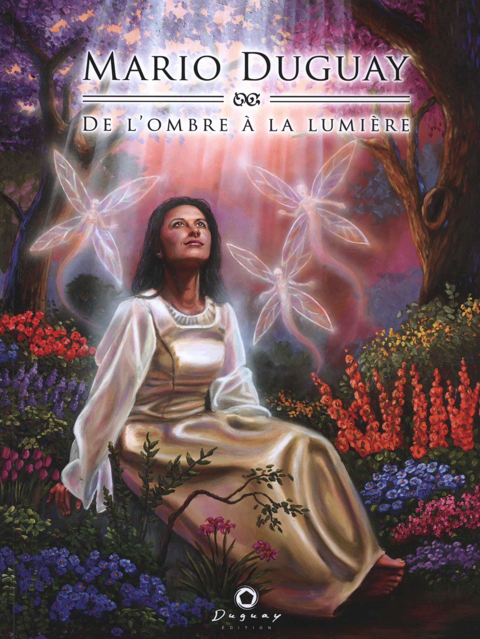 De l'ombre à la lumière Religion & Esotericism