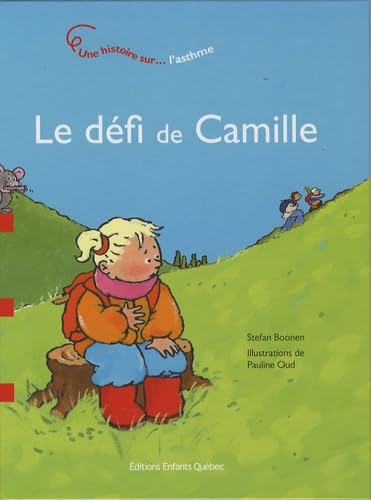 Le défi de Camille - Une histoire sur l'asthme book