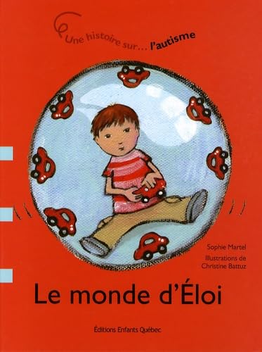 Le monde d'Eloi - Une histoire sur l'autisme book
