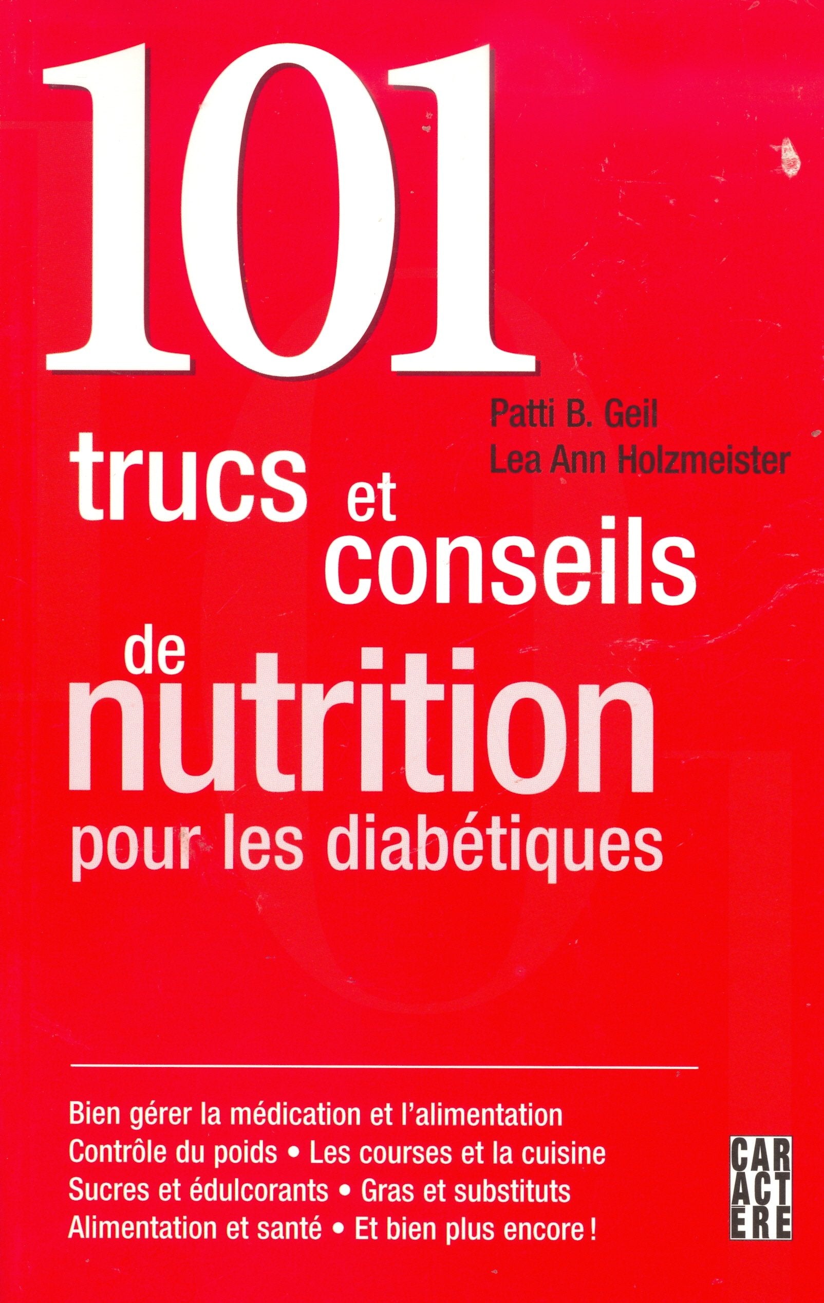 101 trucs et conseils de nutrition pour les diabétiques Books