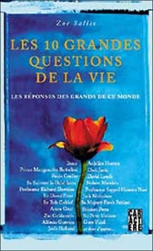 Les 10 grandes questions de la vie: Les réponses des grands de ce monde book